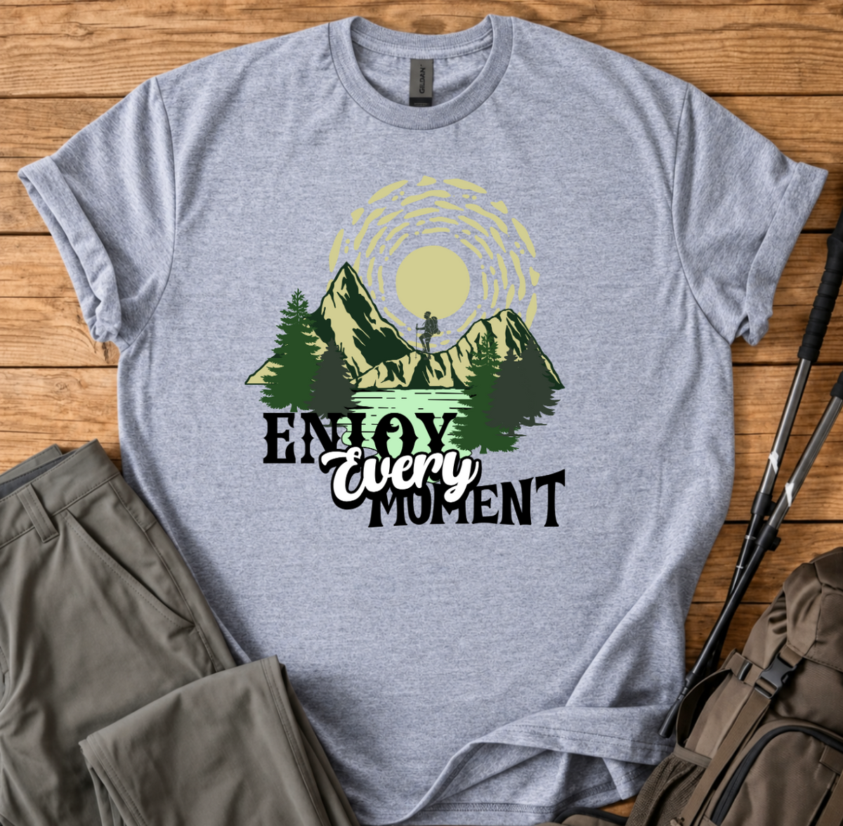 Enjoy Every Moment