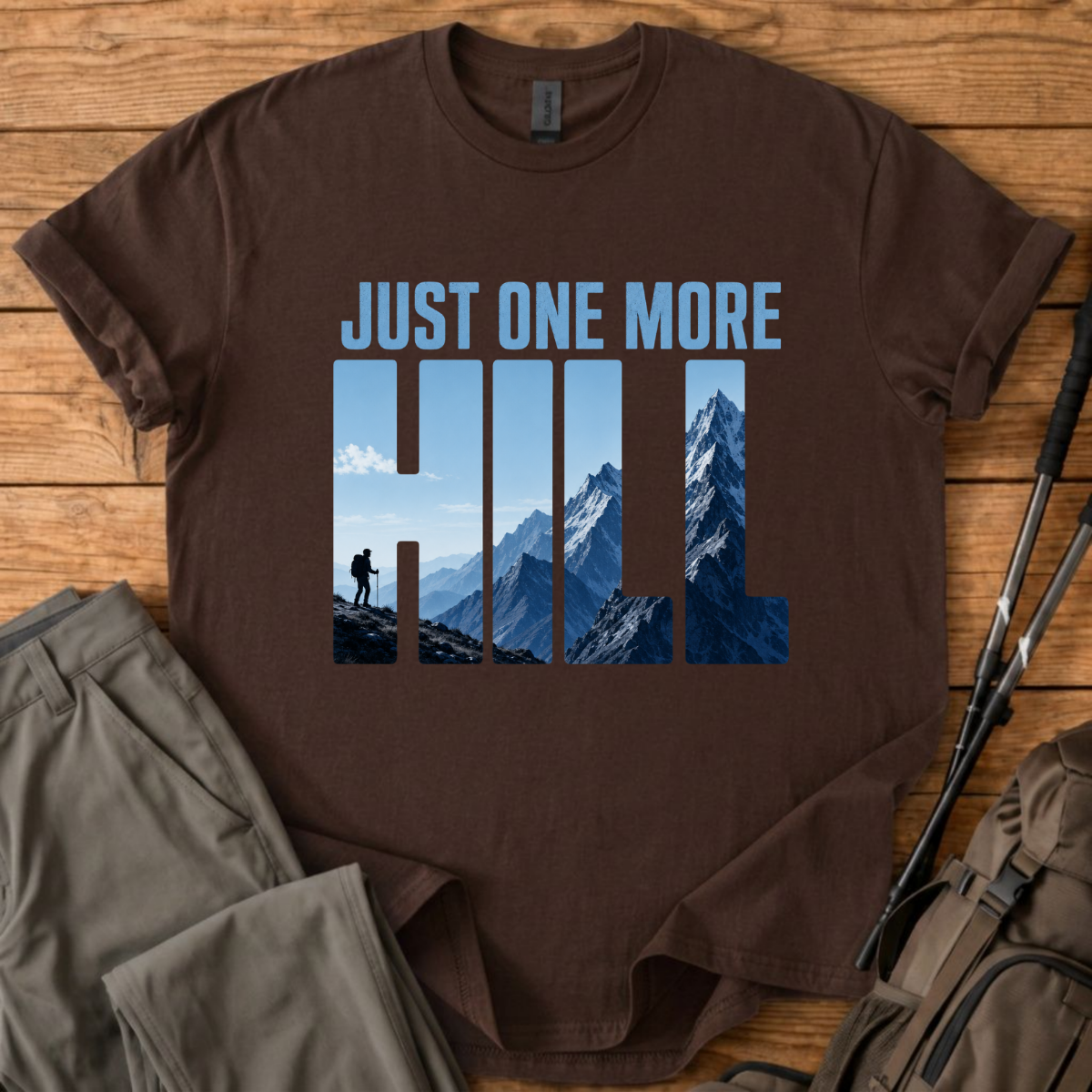 Just One More Hill