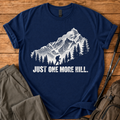 Just One More Hill